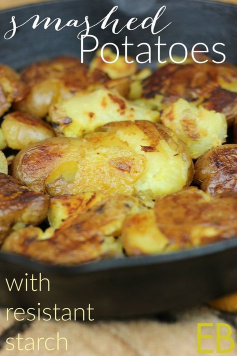 Smashed Potatoes with Resistant Starch - Eat Beautiful Starch Recipes, Mineral Rich Foods, Whole30 Vegan, Resistant Starch, Starch Foods, Eat Beautiful, Smashed Potatoes Recipe, Prebiotic Foods, Paleo Side Dishes