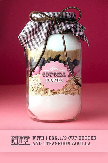 Cowgirl Cookies, Mason Jar Cookies, Easy Homemade Gifts, Cowboy Cookies, Cookies And Milk, Mason Jar Gifts, Edible Gifts, Meals In A Jar, Cookie Mix