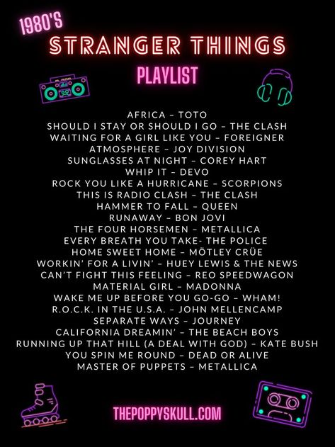 Stranger Things Playlist, 1980s Stranger Things, Stranger Things Song, Hammer To Fall, Stranger Things Halloween Party, Wedding Music Playlist, Stranger Things Theme, 11 Stranger Things, Stranger Things Halloween