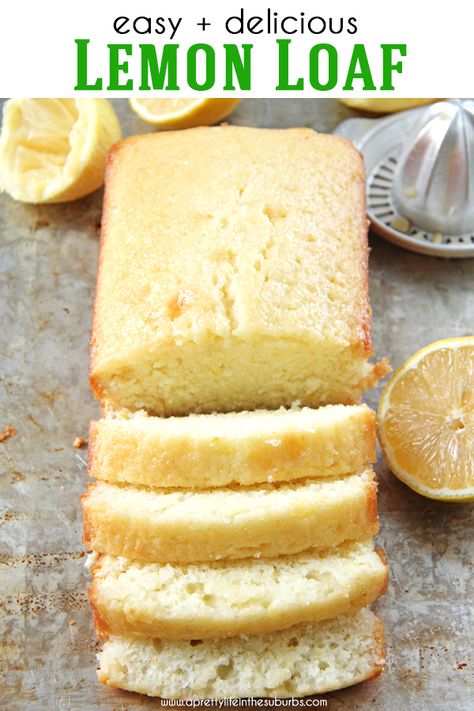 Easy Lemon Loaf, Lemon Loaf, Pretty Life, Lemon Pound Cake, The Suburbs, Pound Cake, Lemon, Bread, Baking