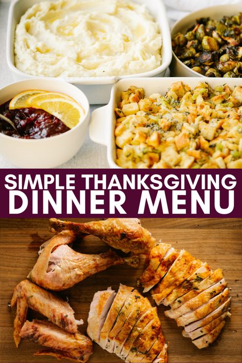 Simple Thanksgiving Dinner, Traditional Thanksgiving Dinner Menu, Thanksgiving Dinner Menu Ideas, Thanksgiving Dinner For Two, Thanksgiving Meal Plan, Easy Thanksgiving Dinner, Thanksgiving Lunch, Traditional Thanksgiving Dinner, Cooking Thanksgiving Dinner