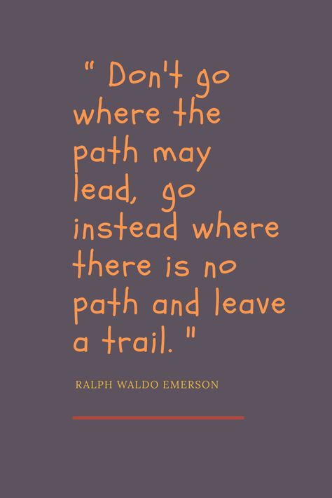 Forge Your Own Path Path Quotes, Communication Techniques, Ralph Waldo Emerson, Confidence Building, Inspiring Quotes About Life, Famous Quotes, Inspire Me, Leadership, Wise Words