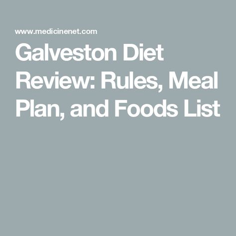 Galveston Diet Review: Rules, Meal Plan, and Foods List Gavelston Diet Meals, Galveston Diet Sample Meal Plan, Galvastine Diet Recipes, Galveston Diet Snacks, Galveston Diet Breakfast, Galvastine Diet, Galveston Diet Food List, The Galveston Diet Meal Plan, Galveston Diet Meal Plan Recipes