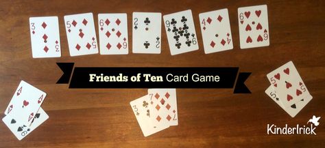 Kindergarten Concept, Friends Of Ten, Friends Of 10, Math Fact Games, Addition Kindergarten, Fact Families, Preschool Age, Math Addition, Teaching Preschool