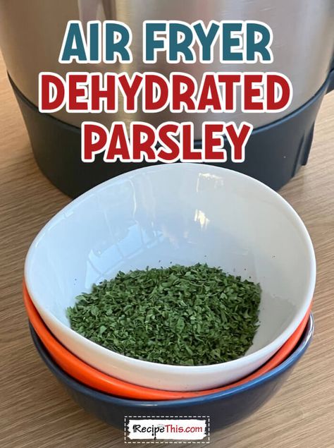 Dried Parsley In Air Fryer Dehydrated Banana Chips, Barbecue Pulled Pork Recipe, Curly Parsley, Ninja Foodi Recipes, Soup Maker Recipes, Parsley Recipes, New Air Fryer Recipes, Parsley Leaves, Recipes With Chicken And Peppers