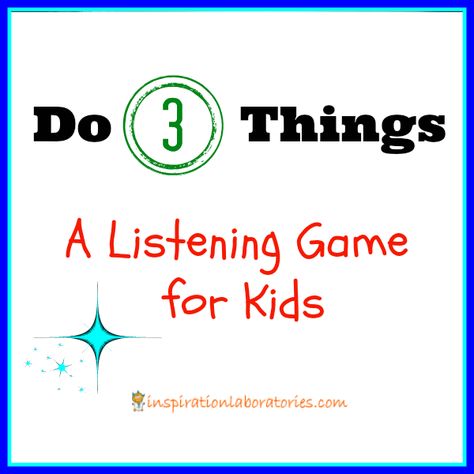 Do 3 Things: A Listening Game | Inspiration Laboratories - great for developing those kindergarten readiness listening & language skills! Coconut Bowling, Following Directions Games, Kerplunk Game, Listening And Following Directions, Listening Games, Kids Invitation, Muffin Tops, Kindergarten Readiness, Wedding Updos