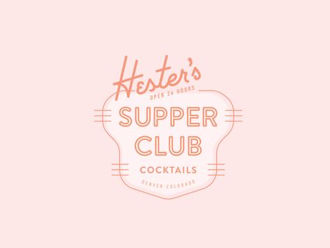 Hester's Supper Club by Audrey Elise Club Invitation, Club Merch, Bottomless Brunch, Retro Sign, Club Logo, Supper Club, Mini Series, Club Design, Logo Branding Identity