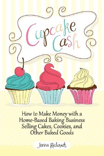 How to Make Money with a Home-Based Baking Business Selling CAKES, COOKIE, CUPCAKES, and more! | money making ideas 101, ways to make extra money, free advice & book guides Cookie Cupcakes, Home Based Business Ideas, Fondant Tips, Unique Business Ideas, Cupcake Business, Home Bakery Business, Cupcake Shops, Brownie Desserts, Amazon Influencer