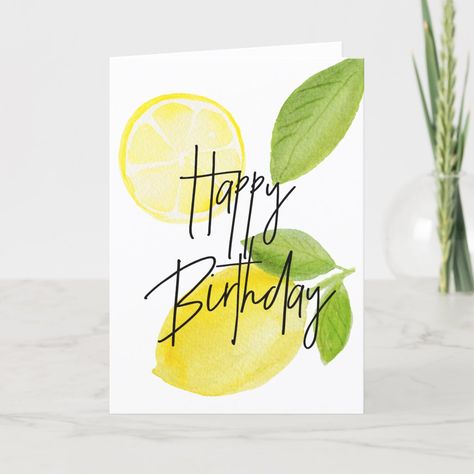 Lemon Birthday Card, Lemon Cards Ideas, Lemon Card, Lemon Birthday, Happy Birthday 18th, Baby Birthday Decorations, Cool Birthday Cards, Watercolor Birthday Cards, Painting Birthday