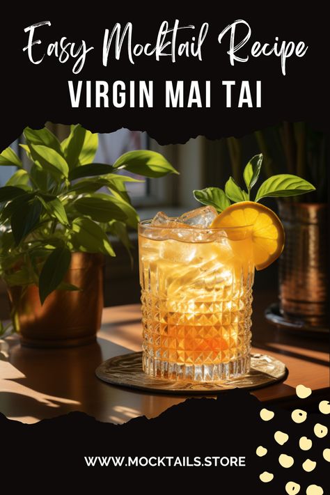 Virgin Mai Tai Mocktail Virgin Mai Tai, Mai Tai Recipe, Easy Mocktail Recipes, Alcohol Free Drinks, Pineapple Sage, Beach Cocktails, Mocktail Recipes, Fairy Clothes, 2000 Calories