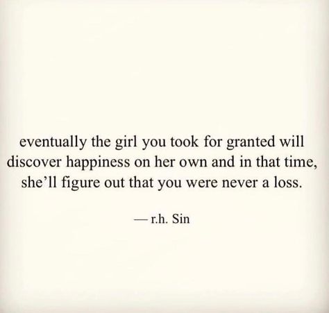 It’s Your Loss Not Mine, Your Loss Not Mine, Not Over Him, Ok Quotes, Other Woman Quotes, It Will Be Ok Quotes, Love Addict, Men Are Trash, Sayings About Love