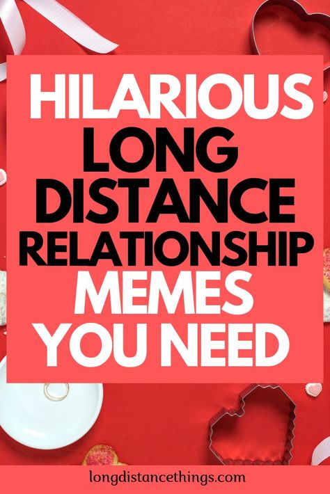 Relationship Memes Funny, Long Distance Relationship Memes, Long Distance Relationship Humor, Boyfriend Relationships, Relationship Relatable, Long Distance Relationship Advice, Quotes Distance, Long Distance Quotes, Long Distance Dating