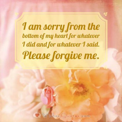 Sorry Quotes For Friend, Apology Quotes For Him, Sorry Message For Friend, Sorry Messages For Girlfriend, Forgive Me Quotes, I Am Sorry Quotes, Forgiveness Quotes Christian, The Best Apology, Im Sorry Quotes