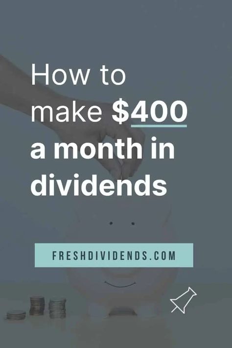 5 steps to make $400 a month in dividends, using dividend income investing to create passive income to pay your bills or plan for financial freedom by building wealth Learn Economics, 12 Months Of The Year, Revocable Living Trust, Business Strategy Management, Estate Planning Checklist, Wealth Quotes, Dividend Income, Dividend Investing, Money Strategy