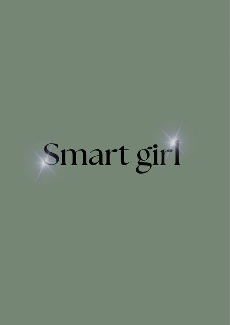 Smart Manifestation, Smart Girl Wallpaper, I Am Smart Affirmation, Rubi Kaur, Smart Affirmations, Smart Girl Quotes, Smart Mindset, Slay Wallpapers, Pretty And Smart