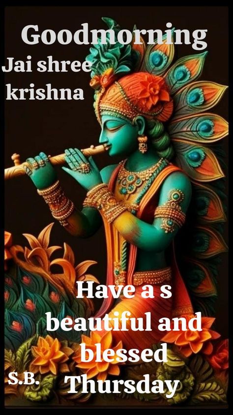 Thursday Morning Greetings, Good Morning Thursday Blessings, Hindu Idols, Thursday Blessings, Morning Thursday, Good Morning Image, Good Morning Happy Thursday, God Pics, Good Morning Thursday