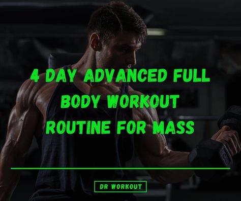 4 day advanced full body workout routine for mass Super Set Workouts Full Body Gym, 4 Day Full Body Workout Plan, 4 Days Workout Plan, 4 Day Workout Routine, Super Set Workouts, Full Workout Plan, Advanced Workout Routine, Daily Workout Schedule, 4 Day Workout