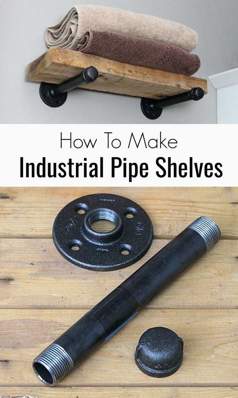 Step by step tutorial for how to make DIY industrial pipe shelves including supplies list. Industrial pipe shelving is great in both industrial and farmhouse home decor. Industrial Shelving Diy, Diy Industrial Home Decor, Industrial Shelf Diy, Plumbing Pipe Shelves, Diy Pipe Shelves, Industrial Wall Shelves, Pipe Shelving, Diy Rack, Industrial Floating Shelves