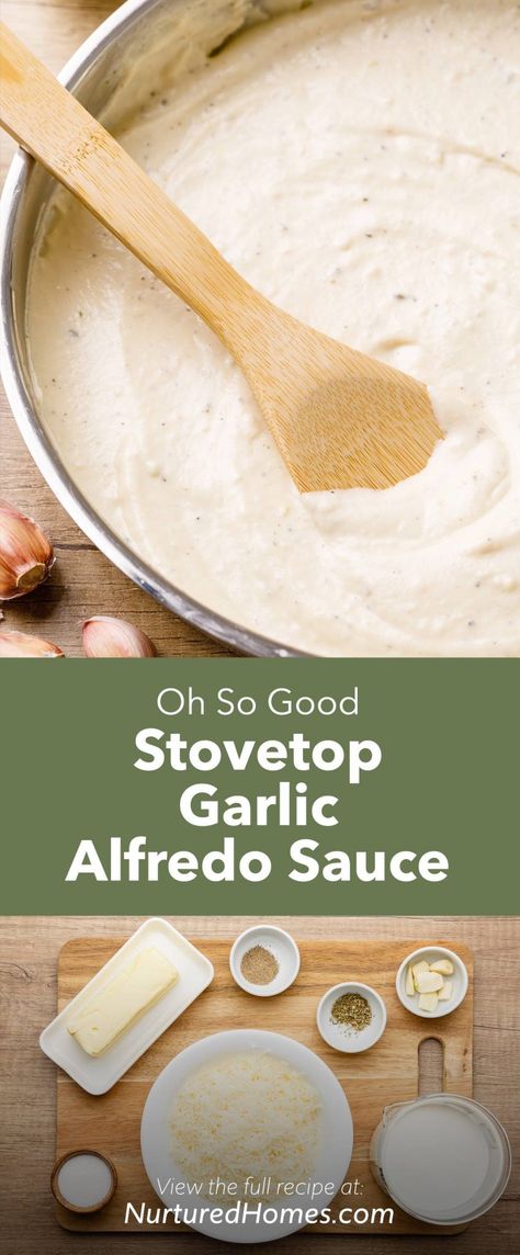 Creamy Stovetop Garlic Alfredo Sauce (Homemade Deliciousness) - Nurtured Homes Alfredo Sauce Homemade, Parmesan Alfredo Sauce, Parmesan Pasta Sauce, Garlic Alfredo Sauce, Alfredo Sauce Easy, Easy Homemade Pasta, Make Alfredo Sauce, Farm Recipes, Alfredo Sauce Recipe Homemade