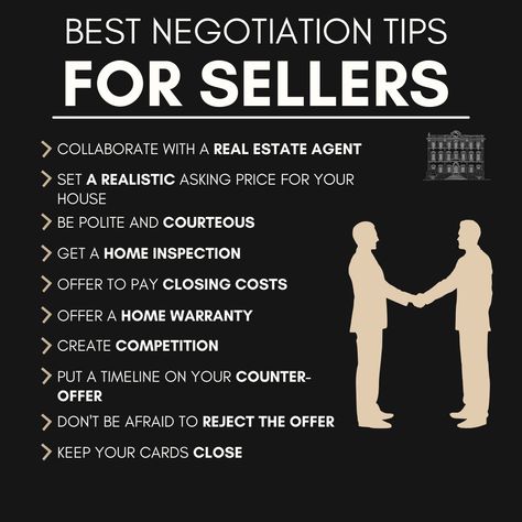 Best negotiation tips best negotiation tips  - collaborate with a real estate agent - set a realistic asking price for your house - be polite and courteous - get a home inspection - offer to pay closing costs - offer a home warranty - create competition - put a timeline on your counter-offer - don t be afraid to reject the offer - keep your cards close  #CostaBlancaNort  #DreamHome  #RealEstate  #Property  #HomeBuyers  #Investment  #LuxuryLiving  #BeachfrontProperty  #RetirementHome  #MediterraneanLiving  #Spain  #Expats  #InternationalLiving  #HomeSweetHome  #ParadiseFound  #DreamComeTrue Real Estate Tips For Agents, Realtor Ideas, Real Estate Investing Rental Property, Selling Skills, Real Estate Infographic, Mediterranean Living, Real Estate Career, Closing Costs, Paradise Found