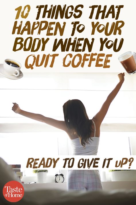 10 Things That Happen to Your Body When You Quit Coffee How To Quit Coffee, Quitting Coffee, Quitting Bad Habits, Coffee Withdrawal, Teeth Whiteners, Quit Coffee, Coffee Detox, Best Cough Remedy, Caffeine Withdrawal