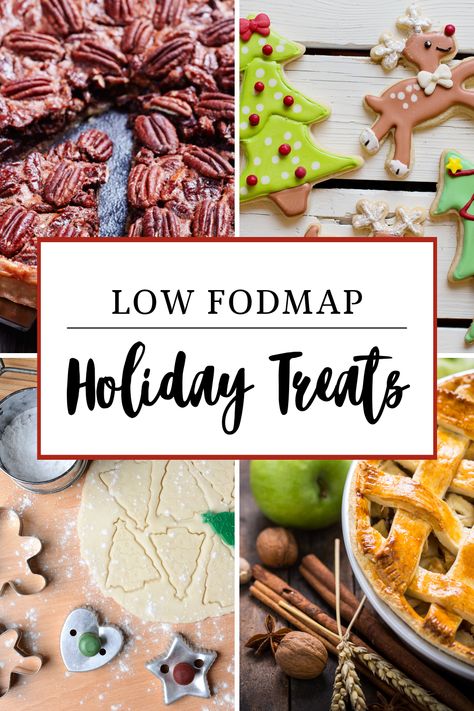 I've compiled a list of my favorite Low FODMAP recipes for holiday baking treats! Just because you have IBS, or other stomach issues doesn't mean you should miss out on Christmas desserts. Click here to learn more about how to bake Low FODMAP this season! Low Fodmap Christmas Desserts, Low Fodmap Baking, Ibs Dessert Recipes, Low Fodmap Dessert Recipes, Low Fodmap Christmas Recipes, Low Fodmap Desserts Easy, Holiday Baking Treats, Low Fodmap Dessert, Low Fodmap Desserts