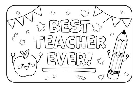 Best Teacher Ever Printable Coloring Card Teacher Day Card For Kids, Lisa Coloring, Teacher Gifts End Of Year, Teacher Appreciation Week Ideas, Appreciation Week Ideas, Kids Activity Ideas, Male Teacher Gifts, Best Teacher Gift, Back To School Teacher Gifts