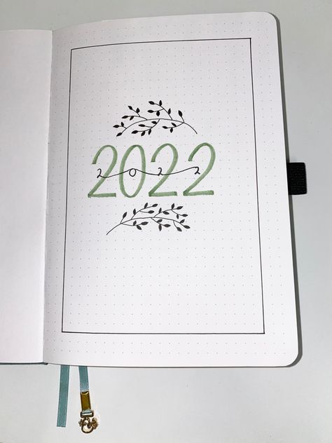 2022 Title Page, Bullet Journal 2022, Bullet Journal First Page, Bullet Journal Yearly, Bullet Journal Titles, Bullet Journal Minimalist, Bullet Journal Page, My 2022, Bullet Journal Ideas Templates