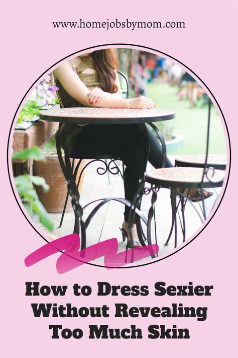 How to Dress Sexier Without Revealing Too Much Skin: Discover how to dress sexier and feel more confident with these simple tips. They will help you look your best without showing too much skin. How To Be More Sexier, How To Dress Sexier, How To Feel Sexier, Clothing Tips, Feel More Confident, Kids Groups, Sweat It Out, Beard Grooming, Healthy Lifestyle Tips