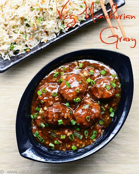 veg manchurian gravy   Cabbage, finely chopped	 1/2 cup  Carrot, finely chopped	 1/4 cup  Beans, finely chopped	 1/4 cup  All purpose flour/ maida	 1/2 cup, heaped  Corn flour	 2 tblsp, heaped  Black Pepper powder	 3/4 tsp  Soya sauce	 1 tsp  Salt & water	  Spring onion	4 sprigs Garlic, big variety	6 flakes, finely chopped Fresh red ripe chilli/ green chilli (optional)	2 Pepper powder	1 tsp Soya sauce	1 & 1/2 tblsp Chilli Tomato sauce	1/4 cup Corn flour	1 & 1/2 tblsp Water	1 cup Oil	2 tblsp Salt Vegetable Manchurian, Veg Manchurian Recipe, Manchurian Gravy, Veg Manchurian, Indo Chinese Recipes, Manchurian Recipe, Veg Snacks, Chinese Recipe, Cooking Advice