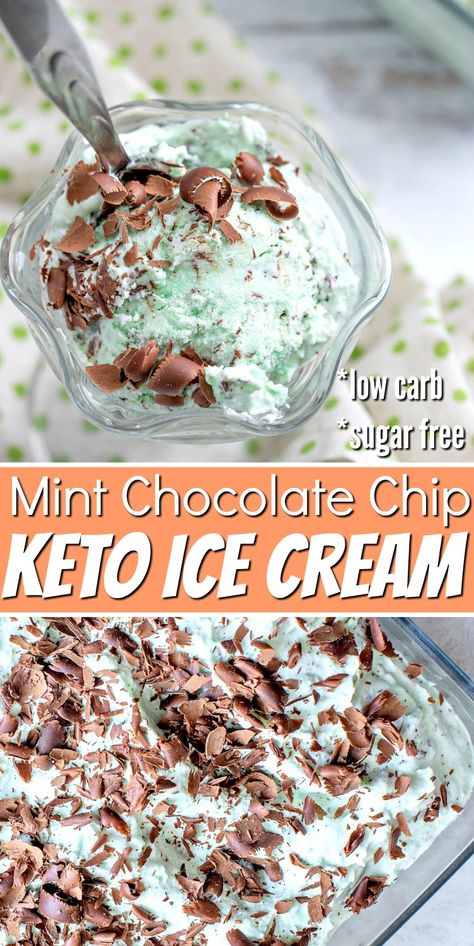 Desserts Keto, Low Carb Ice Cream, Breakfast Low Carb, Postre Keto, Mint Chocolate Chip Ice Cream, Mint Chocolate Chip, Keto Ice Cream, Chocolate Chip Ice Cream, Keto Brownies