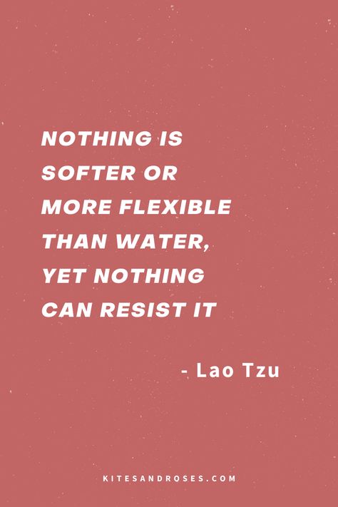 Looking for water quotes? Here are the words and sayings that will inspire you to flow and be both strong and calm like water. Flow Like Water Quotes, Flow Like Water, Calm Water Quotes, Be Like Water Quote, Quotes About Water, Water Quotes Aesthetic, Be Like Water, Water Quotes Inspirational, Elements Quote