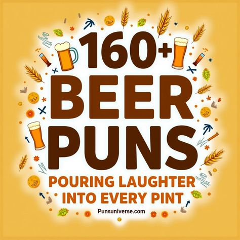 Get ready to hop into a world of hilarity with "160+ Beer Puns: Pouring Laughter Into Every Pint!" 🍻 From brew-tiful one-liners to ale-tastic chuckles, these puns will leave you in stiches. Perfect for sharing at your next beer bash or just to lighten up your drafty day! #puns #BeerLovers #CraftBeer #FunnyPuns #LaughterIsTheBestMedicine 

Suds up for a punny good time! Beer Puns Funny, Beer Drinking Quotes, Drinking Puns, Shark Puns, Beer Jokes, Beer Puns, Wine Puns, Music Puns, Birthday Puns