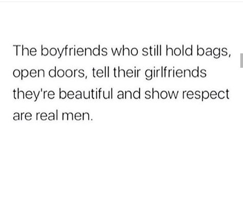 To the boyfriends who still hold bags and open doors tell their girlfriends they're beautiful and show respect Are Real Men #GodlyMen #GodGuys #Respect #Boyfriend #Dothis Boyfriend Best Friend Relationships, Respectful Boyfriend Aesthetic, Respectful Boyfriend, Protective Boyfriend Quotes, Protective Boyfriend Stories, Caring Boyfriend Aesthetic, Overprotective Boyfriend Aesthetic, Standards For A Boyfriend, Protective Boyfriend Aesthetic