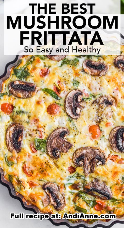 Frittata Breakfast, Mushroom Egg Bake, Mushroom Tomato Frittata, Eggs Frittata, Eggs Mushrooms Breakfast, Breakfast Tots Frittata, Loaded Baked Frittata, Mushroom For Breakfast, Mushroom Recipes For Breakfast