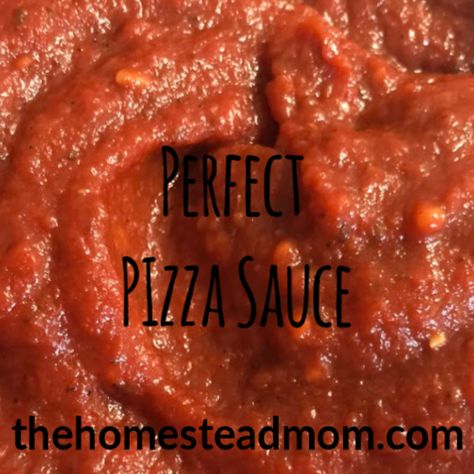 Homemade Sweet Pizza Sauce - The Homestead Mom Homemade Sweet Pizza Sauce, Sweet Pizza Sauce, Pizza Dipping Sauce Recipes, Best Pizza Sauce Recipe, Mrs Wages Pizza Sauce Recipe, Copycat Round Table Pizza Sauce, Copycat Chef Boyardee Pizza Sauce, Copycat Papa Johns Pizza Sauce, Homemade Pizza Sauce With Tomato Paste