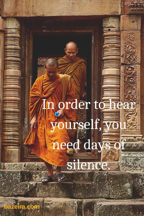 In order to hear yourself, you need days of silence. Pensive Quotes, Day Of Silence, Tell Me Something Good, Herbal Coffee, Gautam Buddha, Eco Friendly Diy, Constitution Day, Homemade Cleaning Solutions, Life Tips