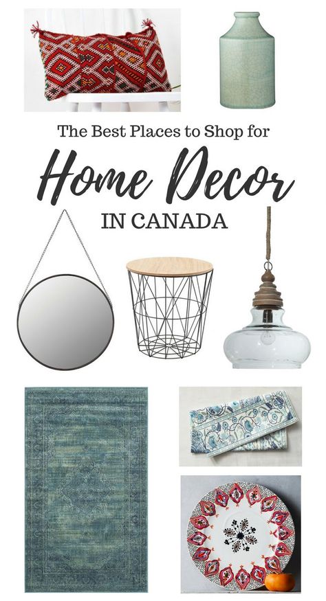 Not sure where to shop for home decor in Canada? I've rounded up some of the best sources for Canadian shoppers, both in-store and online. Canadian Decor, Canada Decor, Home Decor Websites, Home Decor Sites, Inexpensive Home Decor, Shopping Clothes, Household Decor, Funky Junk, Home Decor Online