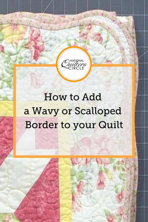 Adding a scalloped or wavy border to your next quilting project can really make it stand out from simply straight borders. Colleen Tauke walks you through how to plan out, measure, draw, cut, and sew a wavy or scalloped border. Patchwork Quilts For Beginners, Scalloped Quilt, Blue Jean Quilts, Log Cabin Quilt Blocks, Ribbon Embroidery Tutorial, Fiber Art Quilts, Scalloped Border, Applique Quilt Patterns, Scrap Quilt Patterns