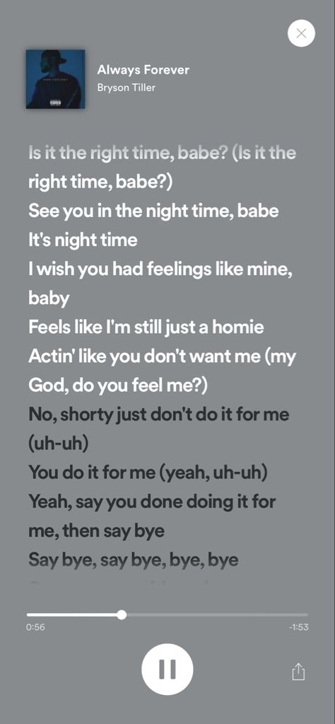 Bryson Tiller Songs, Bryson Tiller, Say Bye, You Dont Want Me, Do You Feel, Always And Forever, Say You, Song Lyrics, Songs