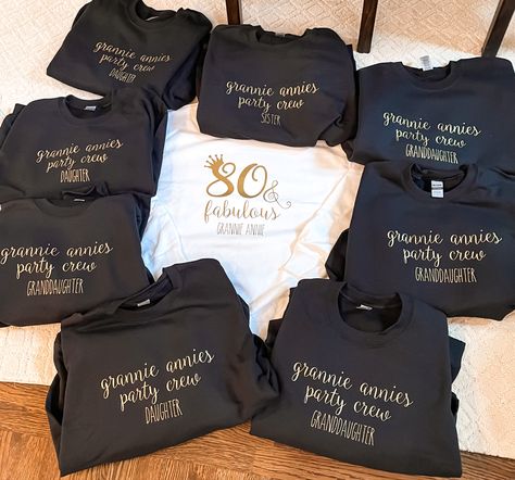 80th Birthday Tshirt Ideas, 80th Birthday Shirt Ideas, Sweatshirts Cricut, Cricut Sweatshirt, Cricut Sweatshirt Ideas, Bday Shirts, 75th Birthday Parties, Sweatshirt Ideas, Reunion Shirts