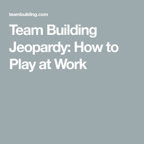 Team Building Jeopardy: How to Play at Work Jeopardy Questions, Ice Breaker Questions, Jeopardy Game, Music Night, Team Building Events, Building Games, Video Library, Work Place, Diy Games