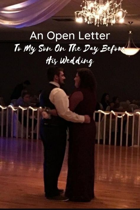 To My Son On His Wedding Day Poem, Son Quotes From Mom On His Wedding Day, Letter To My Sons Girlfriend, Letter To My Son From Mom On His Wedding Day, Son Wedding Day Quotes, Letter To Son On Wedding Day, Mothers Speech At Sons Wedding, To My Son On His Wedding Day, Letter To My Son On His Wedding Day