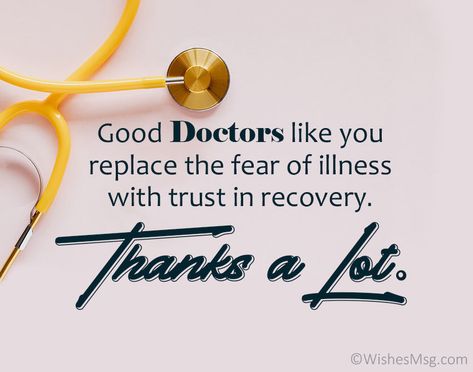 75+ Thank You Messages For Doctor - Appreciation Quotes Thank You Doctors, Happy Doctors Day Quotes, Inspirational Quotes For Future Doctors, Quotes About Doctors, Doctor Appreciation Quotes, Quote For Doctors, Best Doctor Quotes, Thank You Quotes For Doctors, Thank You Doctor Quotes