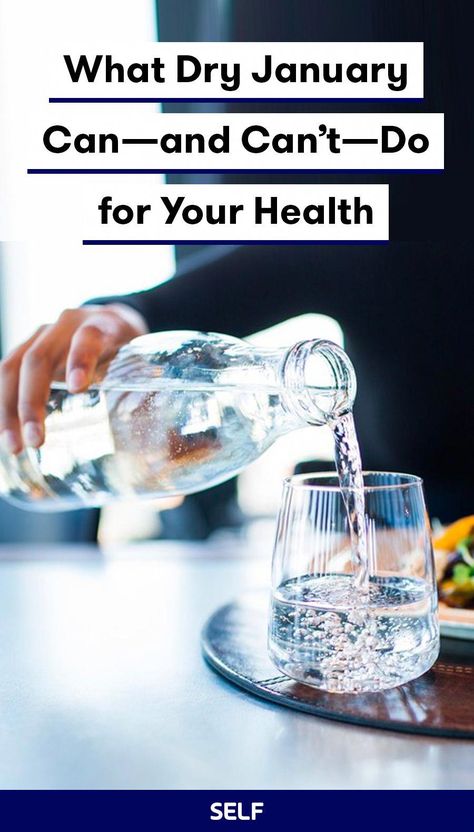 Many people are hopping on the Dry January bandwagon. Find out what experts say it can—and can't—do for your health. Dry January Drinks, Dry January Before And After, Dry January Challenge, Health Changes, Best Detox Water, January Blues, New Year Planning, Dry January, Drinking Alcohol