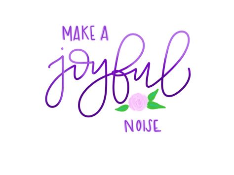 Make a joyful noise  #bible Joyful Noise Craft, Make A Joyful Noise Unto The Lord, Joy Cross Stitch Pattern, True Joy Comes From God, Joy To The World Lyrics Printable, Make A Joyful Noise, Joyful Noise, Faith Formation, Love The Lord