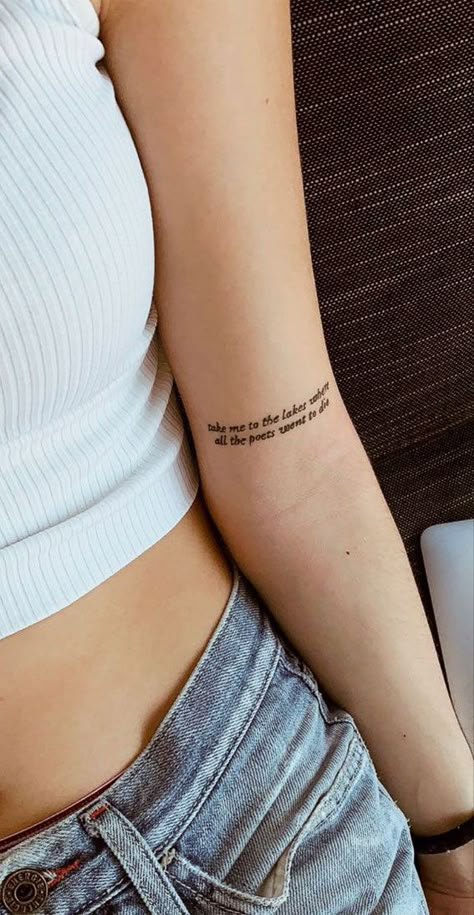 I Wish You Would Taylor Swift Tattoo, Tattoo Lyrics Placement, Take Me To The Lakes Tattoo, Taylor Swift Tattoo The Lakes, Poet Tattoo Ideas, Taylor Lyric Tattoos, The Lakes Tattoo Taylor Swift, Take Me To The Lakes Where All The Poets, The Lakes Taylor Swift Tattoo