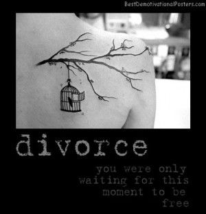 Inspirational Divorce Quotes, Divorce Tattoo, Tim Burton Tattoo, Use Your Words, Freedom Tattoos, Beatles Lyrics, Free As A Bird, Demotivational Posters, Divorce Quotes