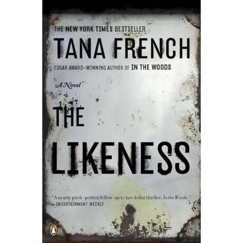 The Likeness - Tana French Best book I have ever read. Read "Into the Woods" first since they are in order. BEST BOOK EVER. PERFECT LAST PARAGRAPH. (Don't cheat and read it early.) Tana French, French Books, Thriller Books, Reading Levels, Penguin Books, I Love Books, Great Books, Love Book, Reading Lists