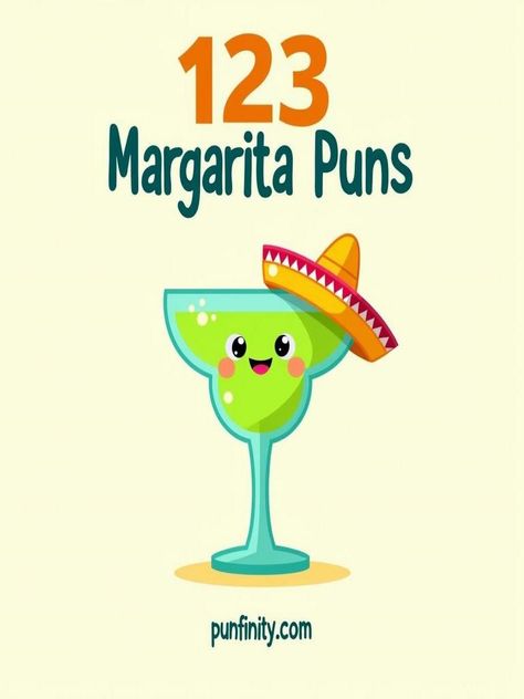 margarita puns Margarita Sayings Funny, Funny Margarita Quotes, Margarita Party Ideas, Margarita Sayings, Margarita Quotes, Cocktail Puns, Margarita Party, National Margarita Day, Perfect Margarita